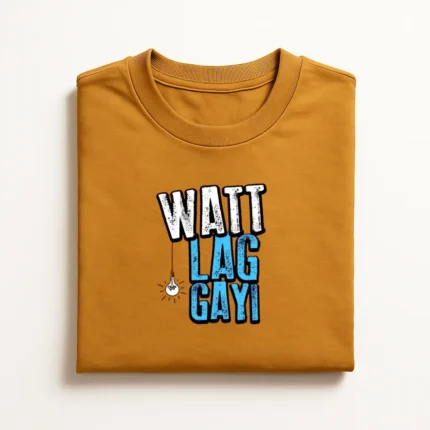 Watt Lag Gayi Graphic T-Shirt